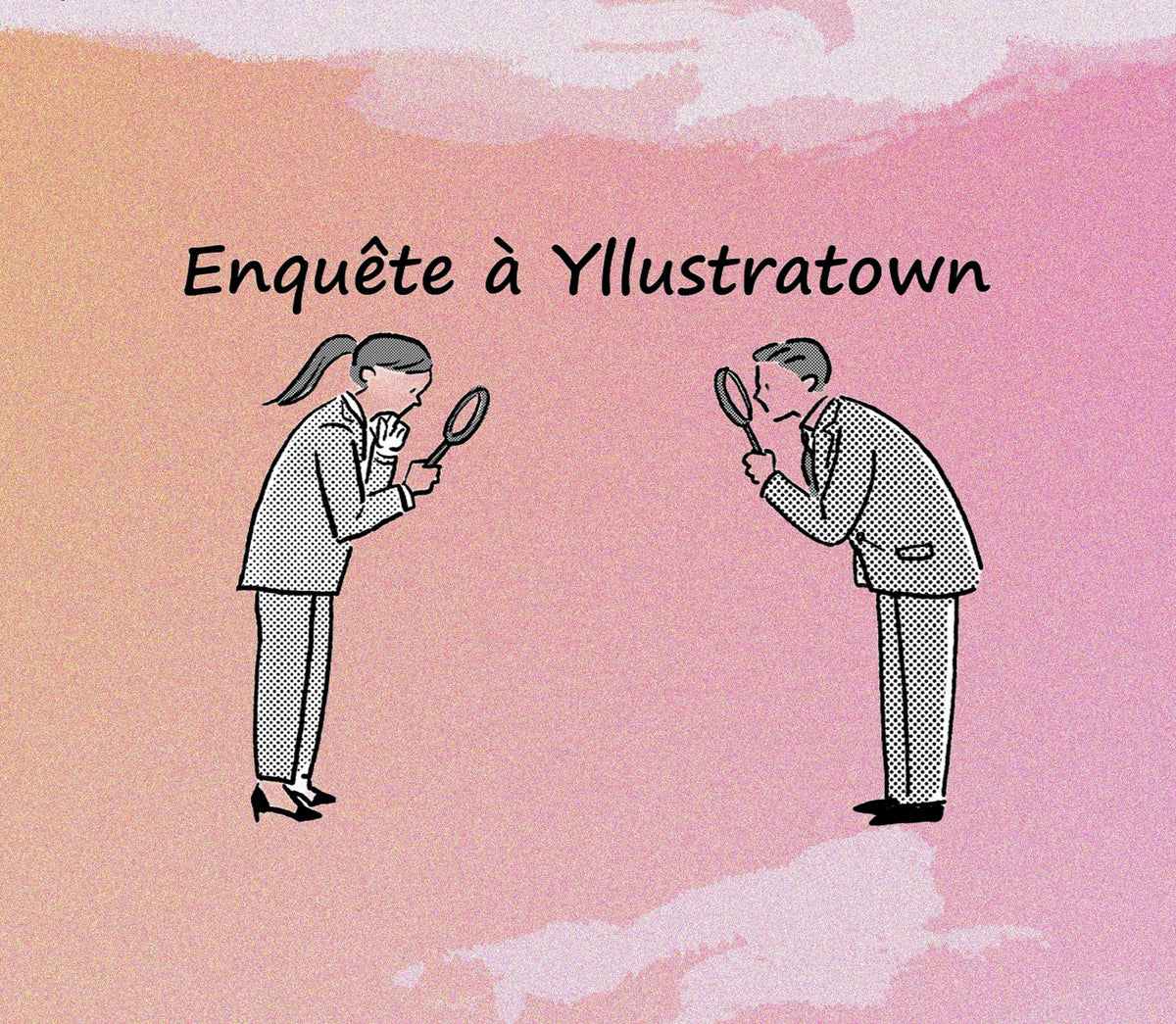 Enquête à Yllustratown