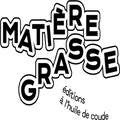Matière Grasse