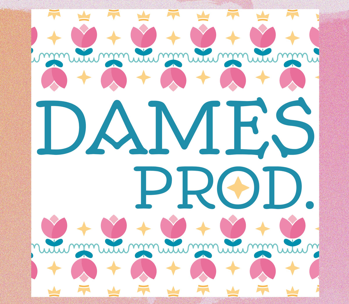 Dames Prod